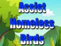                                                                     Assist Homeless Birds קחשמ