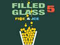                                                                     Filled Glass 5 Fire & Ice קחשמ