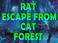                                                                     Rat Escape From Cat Forest קחשמ