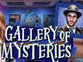                                                                     Gallery of Mysteries קחשמ