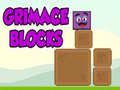                                                                     Grimace Blocks קחשמ