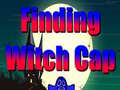                                                                       Finding Witch Cap ליּפש