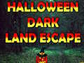                                                                       Halloween Dark Land Escape  ליּפש