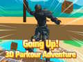                                                                     Going Up! 3D Parkour Adventure קחשמ