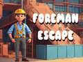                                                                     Foreman Escape קחשמ