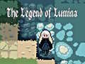                                                                       The Legend of Lumina ליּפש