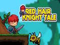                                                                     Red Hair Knight Tale קחשמ