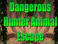                                                                     Dangerous Hunter Animal Escape קחשמ