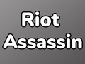                                                                     Riot Assassin קחשמ