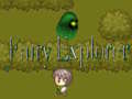                                                                       Fairy Explorer ליּפש
