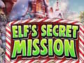                                                                       Elf's Secret Mission ליּפש