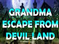                                                                     Grandma Escape From Devil Land קחשמ