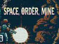                                                                       Space, Order, Mine! ליּפש