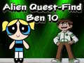                                                                     Alien Quest Find Ben 10 קחשמ