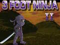                                                                     3 Foot Ninja 2 קחשמ