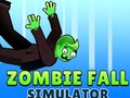                                                                       Zombie Fall Simulator ליּפש