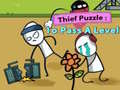                                                                     Thief Puzzle: To Pass A Level קחשמ