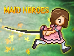                                                                       Maid Heroes ליּפש