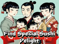                                                                     Find Special Sushi Delight קחשמ