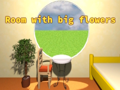                                                                     Room with big flowers קחשמ