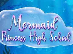                                                                     Mermaid Princess High School קחשמ