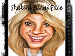                                                                       Shakira Funny Face ליּפש