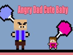                                                                       Angry Dad Cute Baby ליּפש