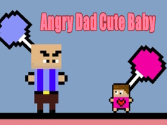                                                                     Angry Dad Cute Baby קחשמ