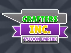                                                                     Crafters Inc: Tycoon Empire קחשמ