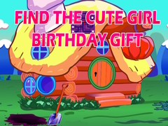                                                                    Find The Cute Girl Birthday Gift קחשמ