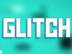                                                                     Glitch קחשמ