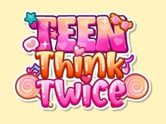                                                                     Teen Think Twice קחשמ