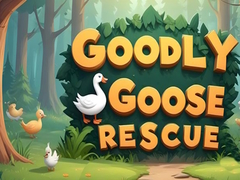                                                                     Goodly Goose Rescue קחשמ