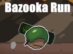                                                                     Bazooka Run קחשמ