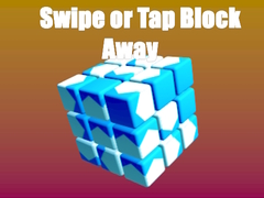                                                                     Swipe or Tap Block Away קחשמ