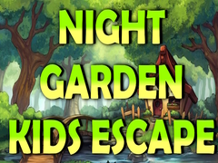                                                                     Night Garden Kids Escape קחשמ