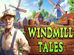                                                                     Windmill Tales קחשמ