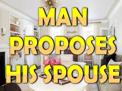                                                                     Man Proposes His Spouse קחשמ