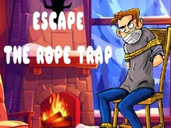                                                                     Escape the Rope Trap קחשמ