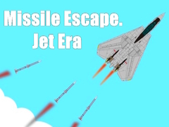                                                                     Missile Escape. Jet Era קחשמ