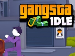                                                                     Gangsta Idle קחשמ