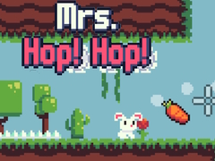                                                                     Mrs. Hop! Hop! קחשמ