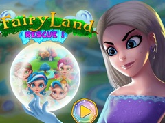                                                                     Fairy Land Rescue קחשמ