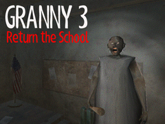                                                                     Granny 3 Return the School קחשמ