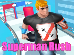                                                                     Superman Rush קחשמ