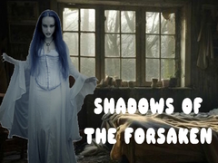                                                                     Shadows of the Forsaken קחשמ