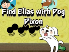                                                                     Find Elias with Dog Dixon קחשמ