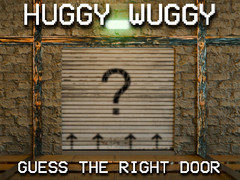                                                                     Huggy Wuggy Guess the right door קחשמ