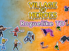                                                                     Village of Heroes: Roguelike TD קחשמ