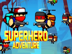                                                                     Superhero Adventure קחשמ